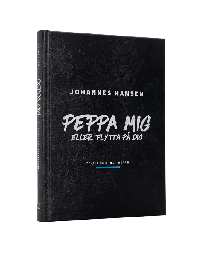 Peppa mig eller flytta på dig - Johannes Hansen