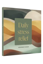 Daily stress relief