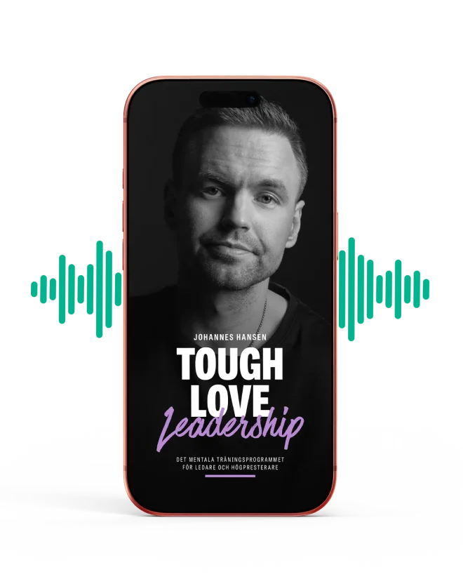 Johannes Hansen: Tough Love Leadership ljudbok